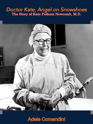 cover image of Doctor Kate, Angel on Snowshoes
